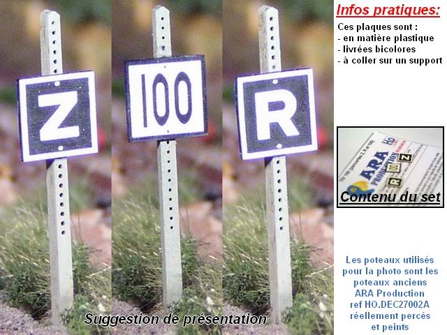 ARA - HO.SIG110013A Signalisation - TIV 100 (pancartes Z, R et 100)